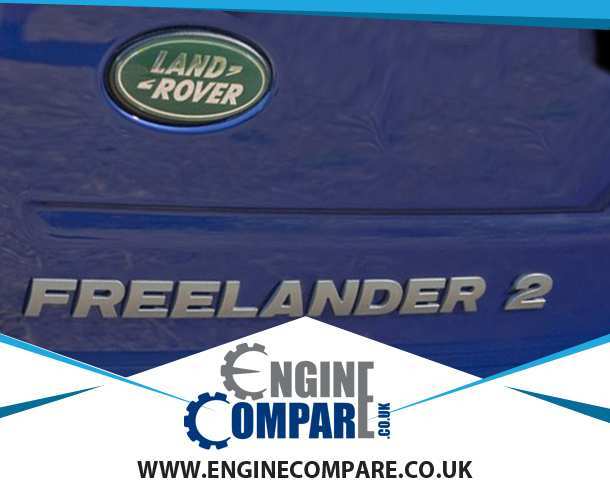 Compare Land Rover Freelander 2 Engine Prices